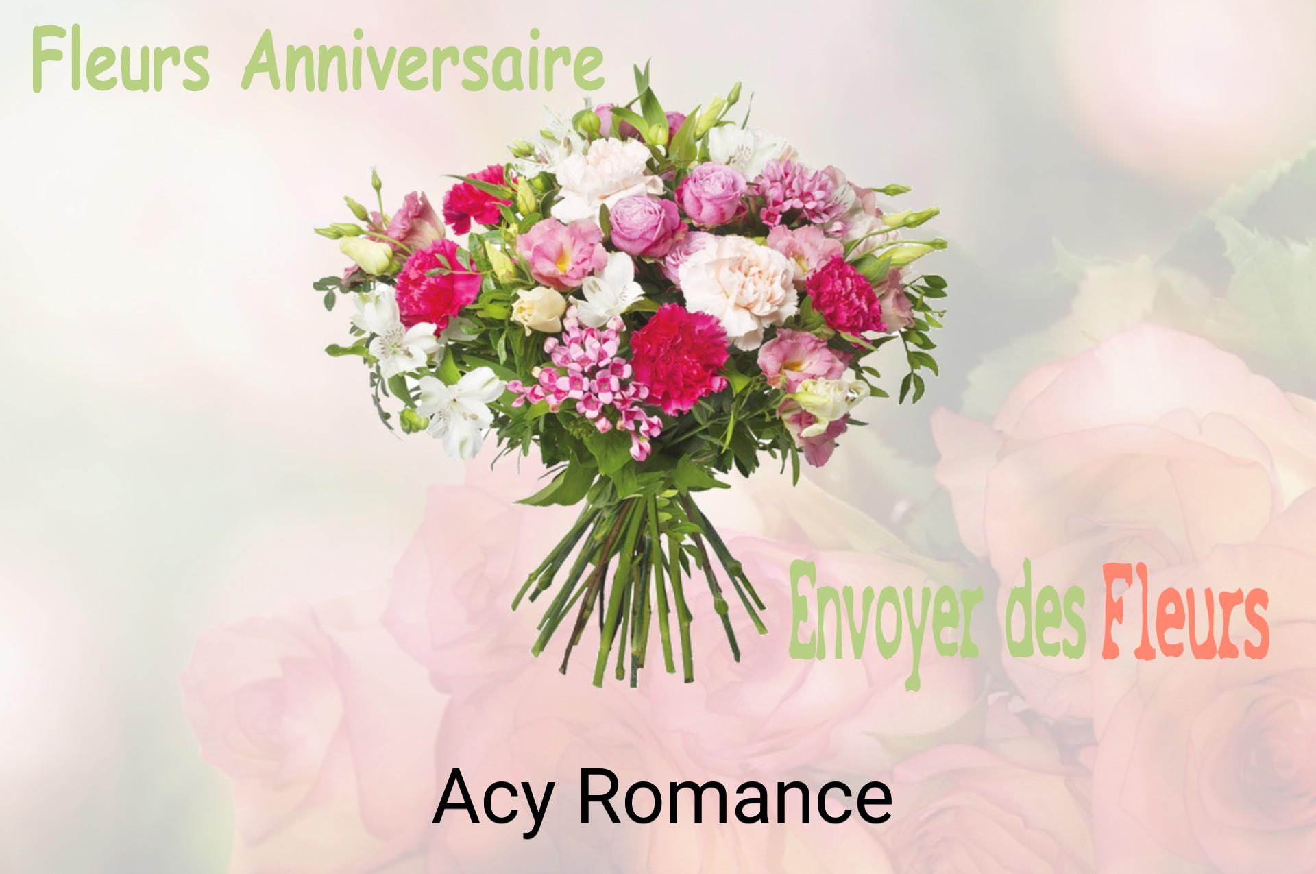 Bouquet de fleurs d’anniversaire livré à Acy-Romance