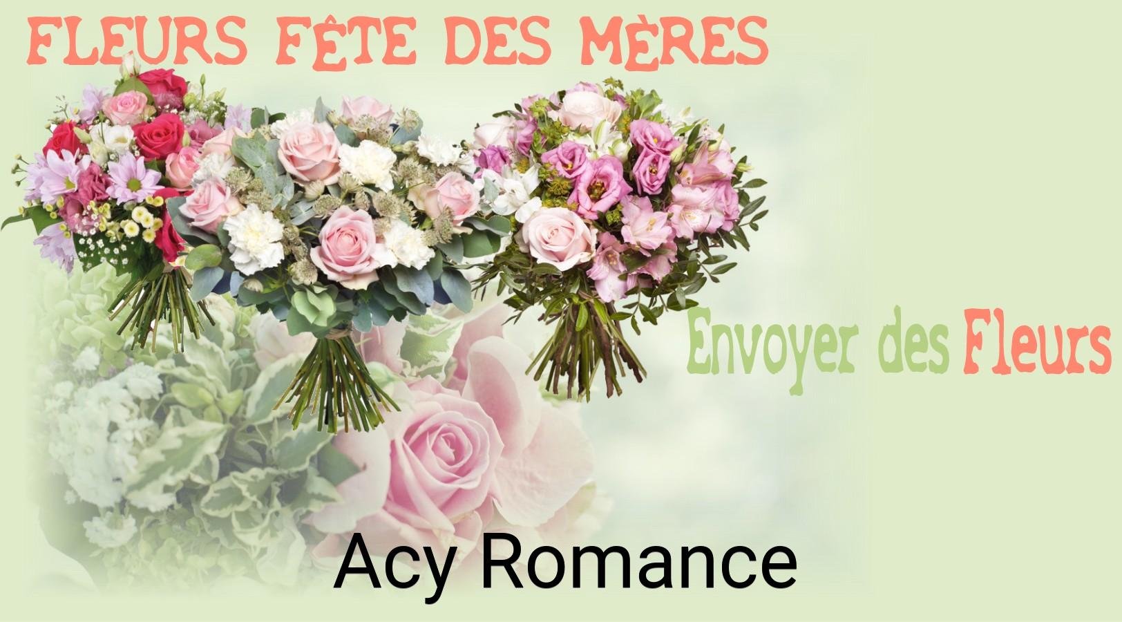 Bouquet de Fête des Mères livré à Acy-Romance